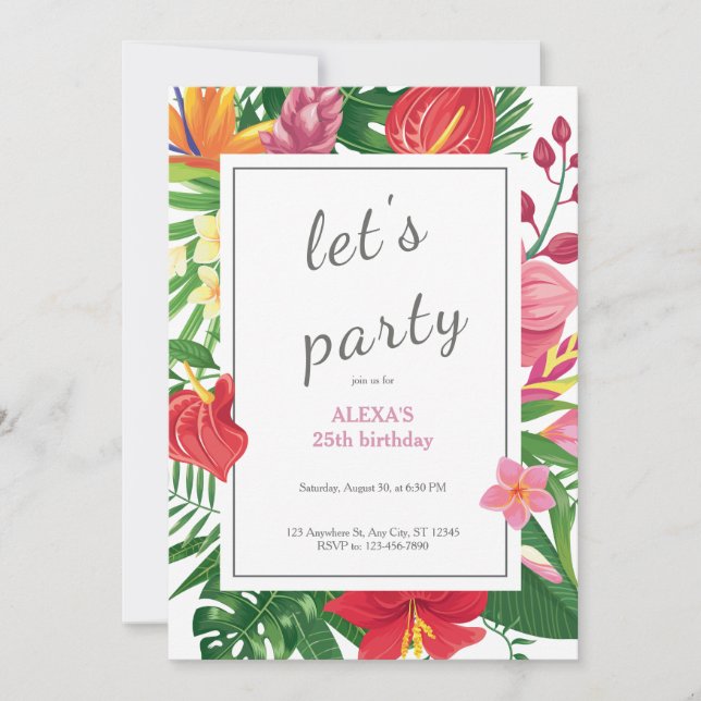 Multicolor exotic floral Let's party birthday Invitation (Front)
