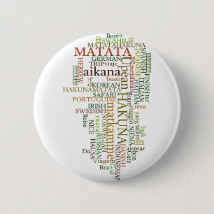Multilingual Hakuna Matata Global Word Cloud Art 6 Cm Round Badge