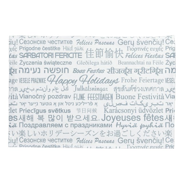 Multilingual “Happy Holidays” pillowcases (Back)