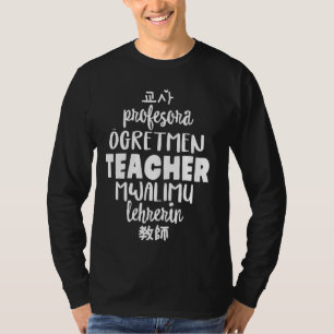 Multilingual Teacher Foreign Language Teachers Esl T-Shirt