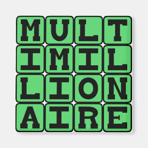 Multimillionaire, Share The Wealth Magnet