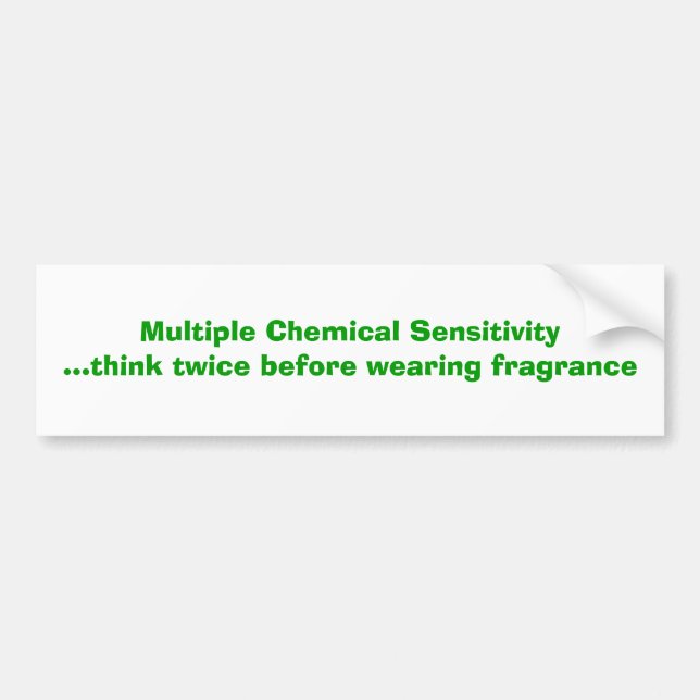Multiple Chemical Sensitivity Bumper Sticker (Front)
