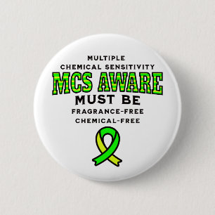 Multiple Chemical Sensitivity MCS Awareness  6 Cm Round Badge