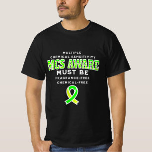 Multiple Chemical Sensitivity MCS Awareness  T-Shirt
