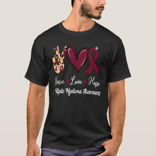 Multiple Myeloma Awareness Peace Love Hope Burgund T-Shirt
