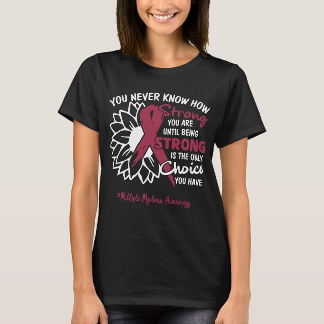 Multiple Myeloma Awareness Ribbon Support Gifts T-Shirt (Front)
