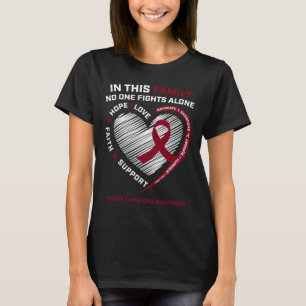Multiple Myeloma Awareness Sister Dad Blood Cancer T-Shirt