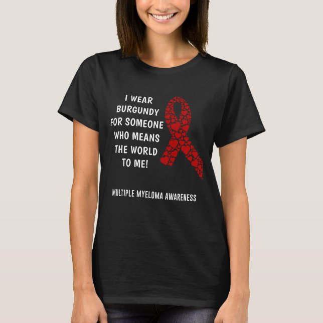 Multiple Myeloma Awareness T-Shirt (Front)