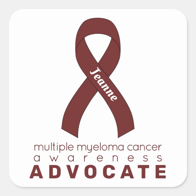 Multiple Myeloma Cancer Advocate White Square Sticker (Front)