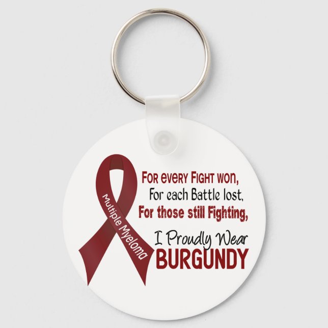Multiple Myeloma I Proudly Wear Burgundy 1 Key Ring (Front)