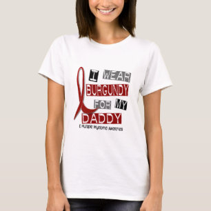 MULTIPLE MYELOMA I Wear Burgundy For My Daddy 37 T-Shirt