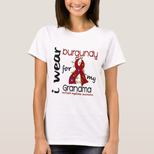Multiple Myeloma I WEAR BURGUNDY FOR MY GRANDMA 43 T-Shirt