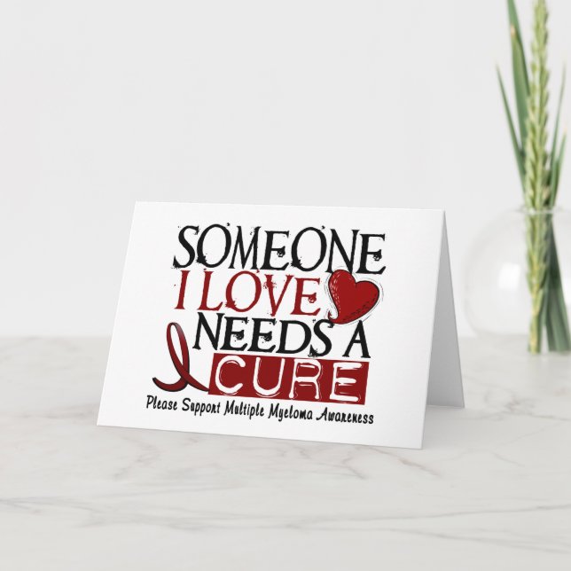 Multiple Myeloma NEEDS A CURE 1 Card (Front)