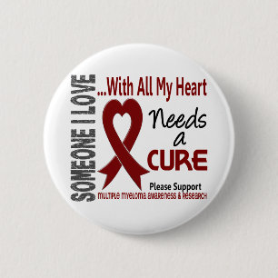 Multiple Myeloma Needs A Cure 3 6 Cm Round Badge
