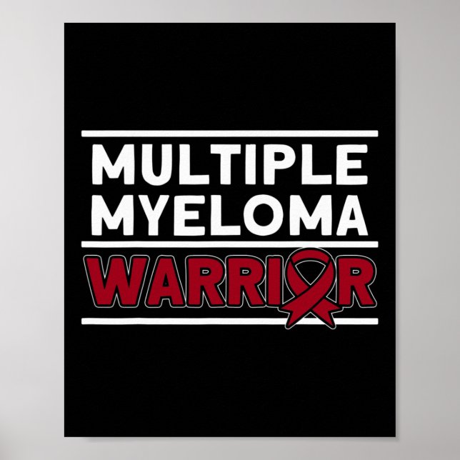 Multiple Myeloma Warrior Multiple Myeloma Awarenes Poster (Front)
