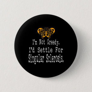 Multiple Sclerosis Awareness Butterfly Support Gif 6 Cm Round Badge