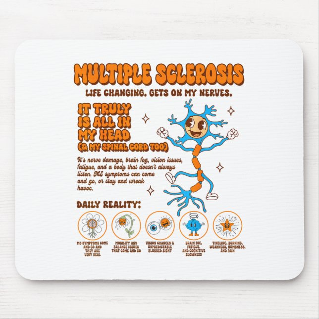 Multiple Sclerosis Awareness Gets On My Nerves Ms  Mouse Pad (Front)