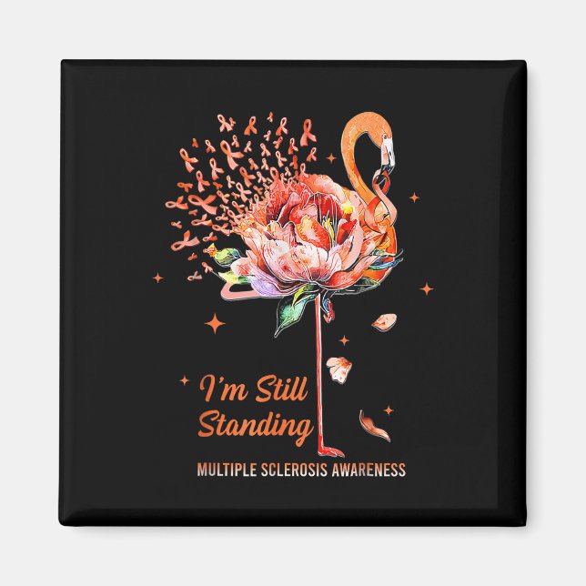Multiple Sclerosis Awareness, I’m Still Standing M Magnet (Front)