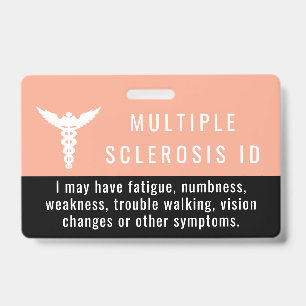 Multiple Sclerosis Awareness ID patience pvc badge