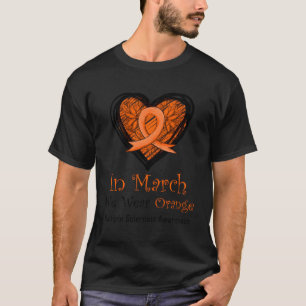 Multiple Sclerosis Awareness In March We Wear Oran T-Shirt