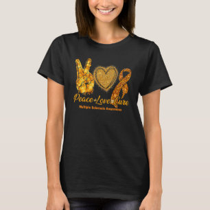 Multiple Sclerosis Awareness MS Peace Love Cure I T-Shirt