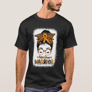 Multiple Sclerosis Awareness MS Warrior Messy Bun  T-Shirt