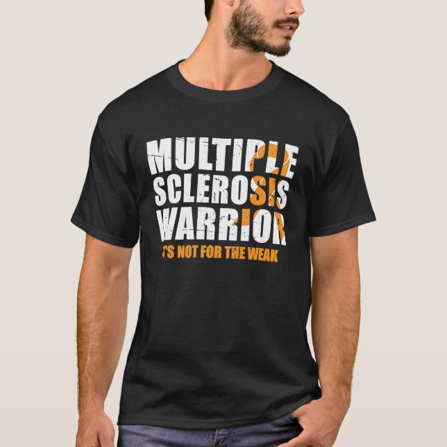 Multiple Sclerosis Awareness Multiple Sclerosis Wa T-Shirt (Front)