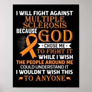 Multiple Sclerosis Awareness Orange Ribbon Men Wom Poster