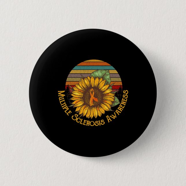 Multiple Sclerosis Awareness Sunflower Ms Awarenes 6 Cm Round Badge (Front)