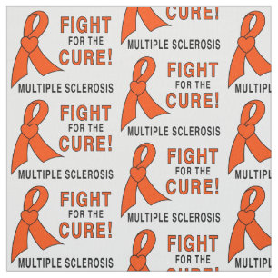 Multiple Sclerosis: Fight for the Cure! Fabric