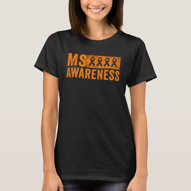 Multiple Sclerosis Orange Ribbon Men Women MS Awar T-Shirt (Front)