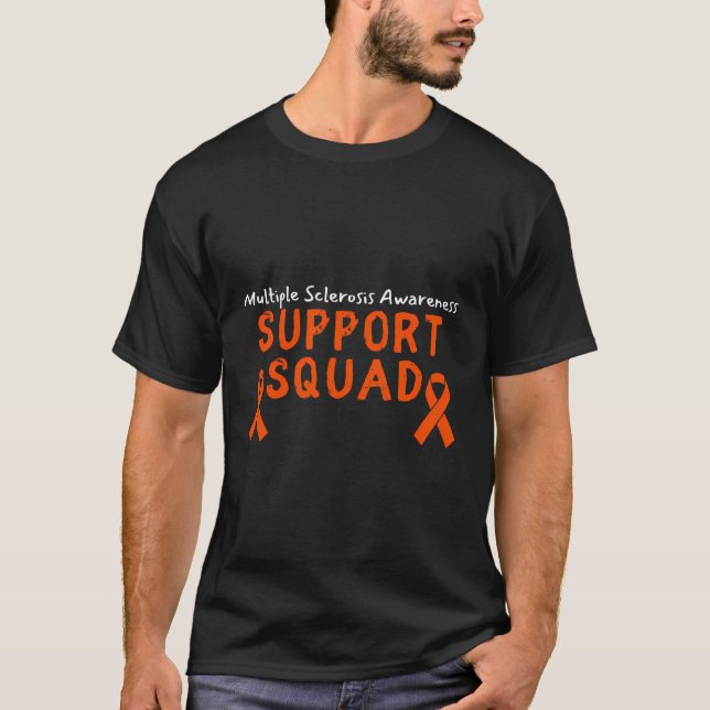 Multiple Sclerosis Support Squad Ms Warrior We Wea T-Shirt (Front)