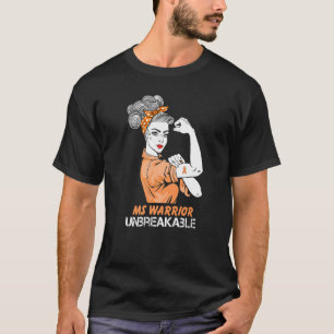 Multiple Sclerosis Warrior Unbreakable Ms Strong W T-Shirt
