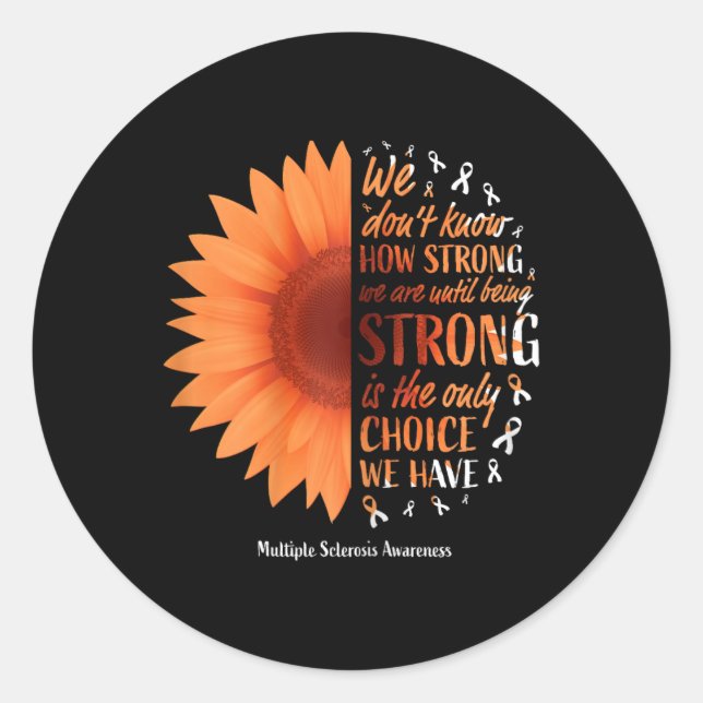 Multiple Sclerosis Women Mum Ms Awareness  Classic Round Sticker (Front)
