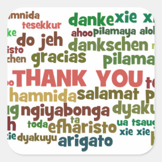 Multiple Ways to Say Thank You in Many Languages Square Sticker
