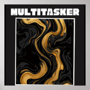 Multitasker Gold Liquid Marble - Luxury Abstract Poster