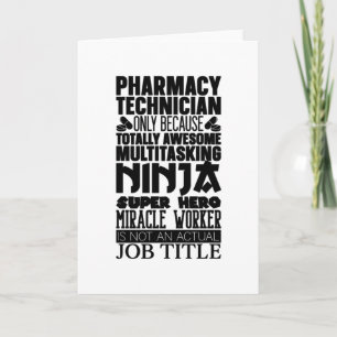 Multitasking Ninja Hero Pharmacist Pharmacy Tech Card