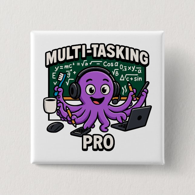 Multitasking Octopus Classroom Learner Pro 15 Cm Square Badge (Front)