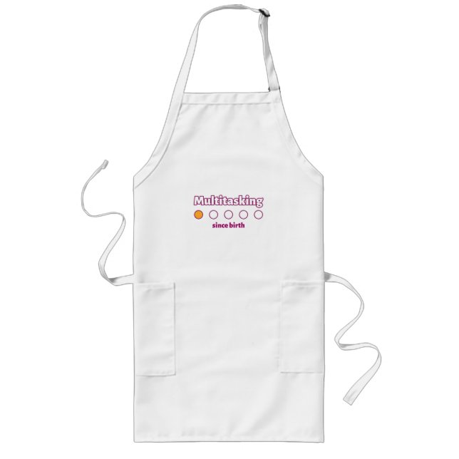 Multitasking Since Birth Working Mum  Long Apron (Front)