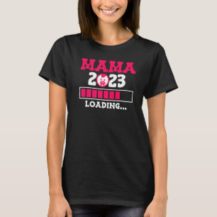 Mum 2023 baby loading pregnant with expecting girl T-Shirt