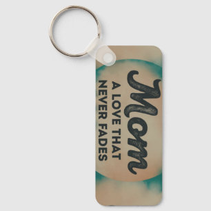 Mum: A Love That Key Ring