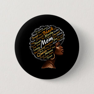 Mum Afro Woman Black History Month Blm Melanin Mot 6 Cm Round Badge