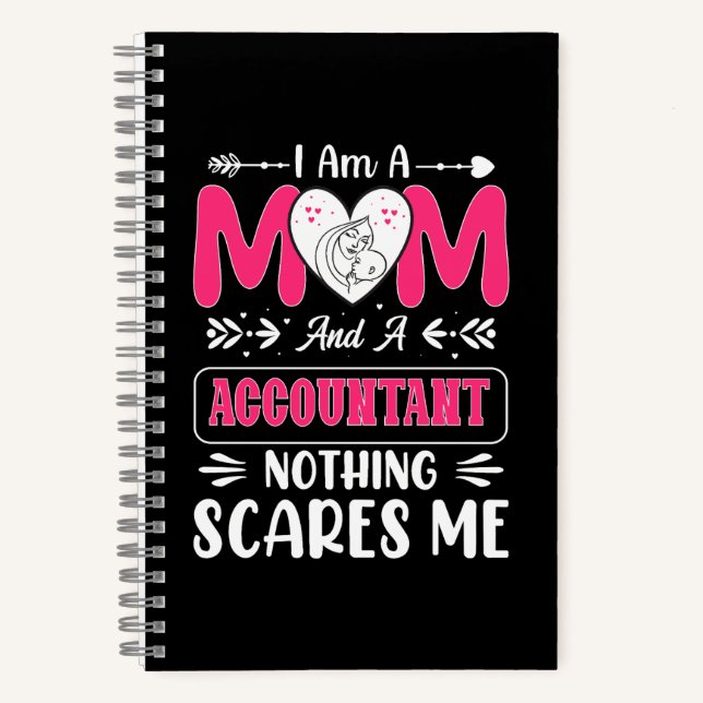 Mum And A Accountant Nothing Scares Me, Funny Notebook (Front)
