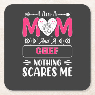 Mum And A Chef Nothing Scares Me, Funny Chef Mum Square Paper Coaster