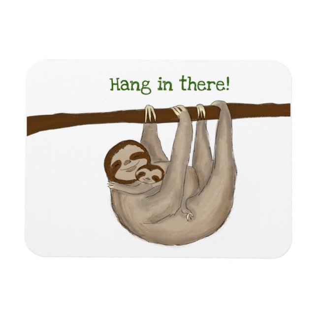 Mum and baby sloth 'hang in there' fridge magnet (Horizontal)