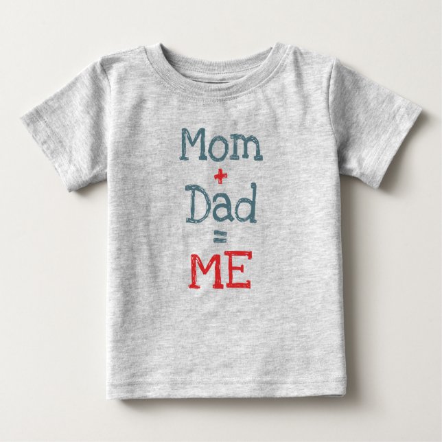Mum and Dad is Me Baby T-Shirt (Front)