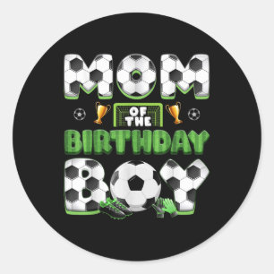 Mum And Dad Of The Birthday Boy Soccer Group Famil Classic Round Sticker