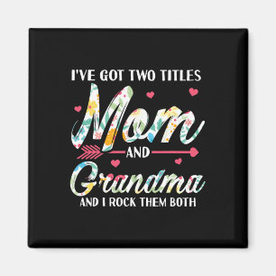 Mum And Grandma Birthday Magnet