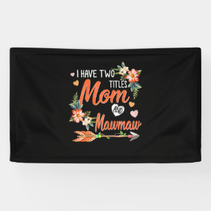 Mum And Mawmaw Birthday Banner