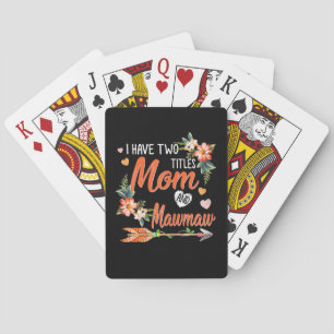 Mum And Mawmaw Birthday Playing Cards